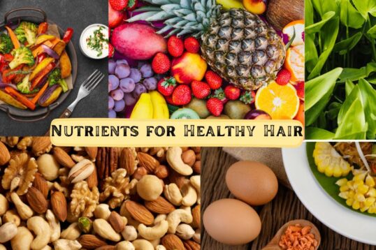 Nutrients for Healthy Hair